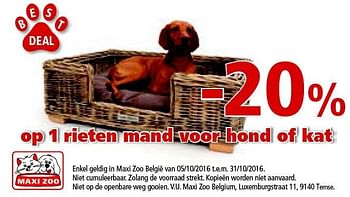 Promotions -20% op 1 rieten mand voor hond of kat - Produit maison - Maxi Zoo - Valide de 05/10/2016 à 31/10/2016 chez Maxi Zoo