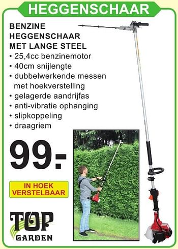 Promoties Top garden benzine heggenschaar met lange steel - Top Garden - Geldig van 10/10/2016 tot 30/10/2016 bij Van Cranenbroek