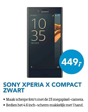 Promotions Sony xperia x compact zwart - Sony - Valide de 01/10/2016 à 31/10/2016 chez Coolblue