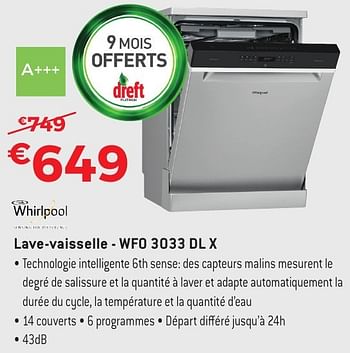 Promotions Whirlpool lave-vaisselle - wfo 3o33 dl x - Whirlpool - Valide de 29/09/2016 à 31/10/2016 chez Exellent