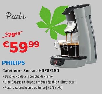 Promotions Philips cafetière - senseo hd782150 - Philips - Valide de 29/09/2016 à 31/10/2016 chez Exellent