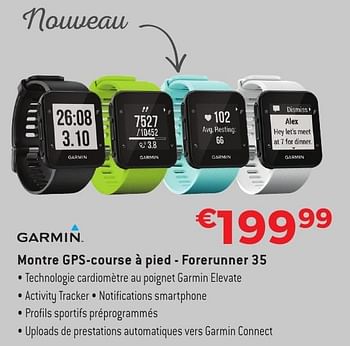 Promoties Garmin montre gps-course à pied - forerunner 35 - Garmin - Geldig van 29/09/2016 tot 31/10/2016 bij Exellent