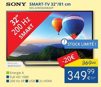 Promotions Sony smart-tv 32``-81 cm kdl32wd600baep - Sony - Valide de 01/10/2016 à 31/10/2016 chez Eldi