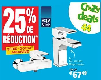 Promotions Mitigeur lavabo.série ootsa aquavive - AQUA VIVE - Valide de 11/10/2016 à 24/10/2016 chez Brico