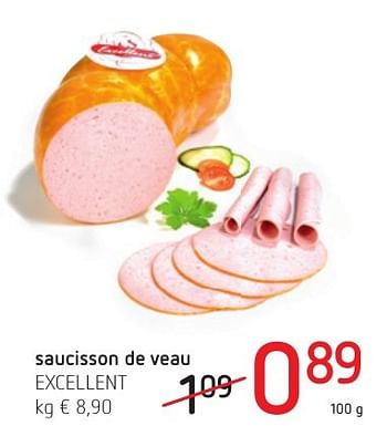 Promoties Saucisson de veau excellent - Excellent - Geldig van 06/10/2016 tot 19/10/2016 bij Eurospar (Colruytgroup)
