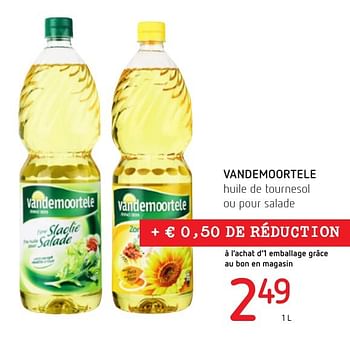 Promotions Vandemoortele huile de tournesol ou pour salade - Vandemoortele - Valide de 06/10/2016 à 19/10/2016 chez Eurospar (Colruytgroup)