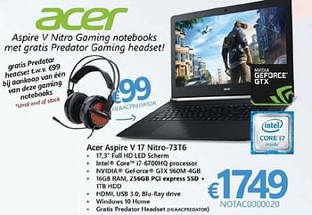 Promoties Acer aspire v17 nitro-73t6 - Acer - Geldig van 01/10/2016 tot 16/11/2016 bij Compudeals