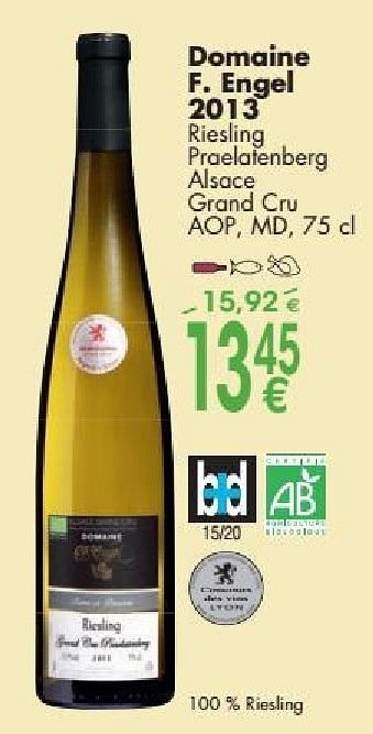 Promotions Domaine f.engel 2013 riesling praelatenberg alsace grand cru - Vins blancs - Valide de 03/10/2016 à 31/10/2016 chez Cora