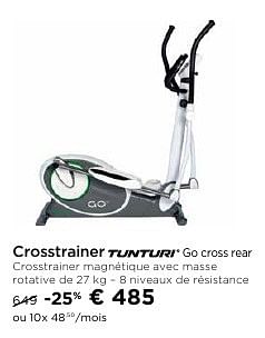 Promoties Crosstrainer tunturi go cross rear - Tunturi - Geldig van 01/10/2016 tot 31/10/2016 bij Molecule