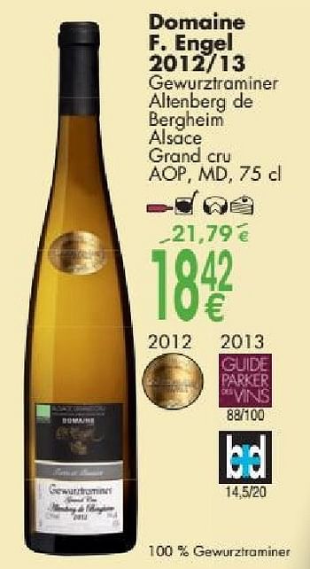 Promotions Domaine f. engel 2012-13 gewurztraminer altenberg de bergheim alsace grand cru - Vins blancs - Valide de 03/10/2016 à 31/10/2016 chez Cora