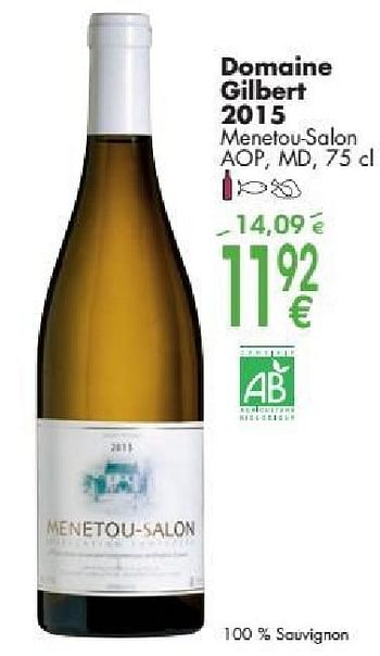 Promoties Domaine gilbert 2015 menetou-salon - Witte wijnen - Geldig van 03/10/2016 tot 31/10/2016 bij Cora