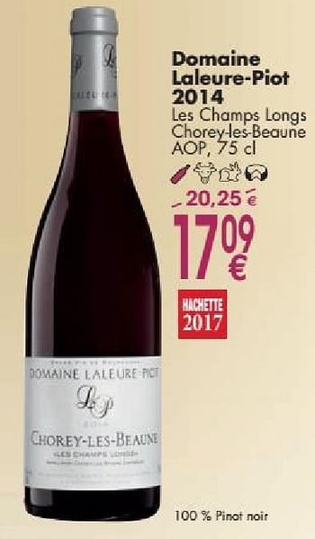 Promoties Domaine laleure-piot 2014 les champs longs chorey-les-beaune - Rode wijnen - Geldig van 03/10/2016 tot 31/10/2016 bij Cora