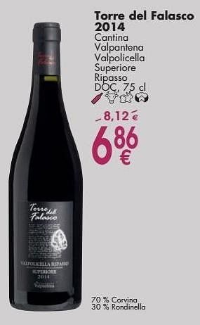 Promotions Torre del falasco 2014 cantina valpantena valpolicella superiore ripasso - Vins rouges - Valide de 03/10/2016 à 31/10/2016 chez Cora