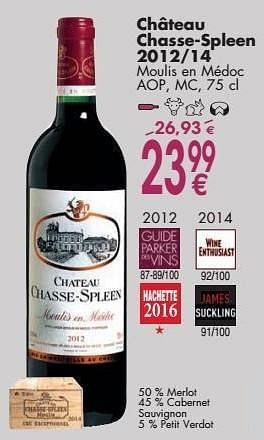 Promotions Château chasse-spleen 2012-14 moulis en médoc - Vins rouges - Valide de 03/10/2016 à 31/10/2016 chez Cora