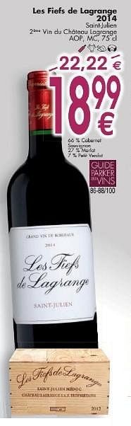 Promotions Les fiefs de lagrange 2014 saint-julien vin du château lagrange - Vins rouges - Valide de 03/10/2016 à 31/10/2016 chez Cora