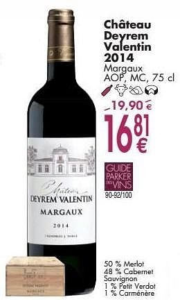 Promoties Château de rem varentin 2014 margaux - Rode wijnen - Geldig van 03/10/2016 tot 31/10/2016 bij Cora