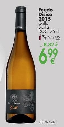 Promotions Feudo disisa 2015 grillo sicilia - Vins blancs - Valide de 03/10/2016 à 31/10/2016 chez Cora