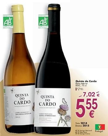 Promotions Quinta do cardo beira interior - Vins rouges - Valide de 03/10/2016 à 31/10/2016 chez Cora