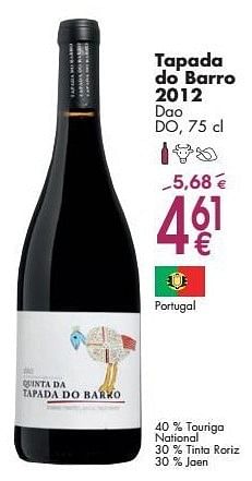 Promoties Tapada do barro 2012 dao - Rode wijnen - Geldig van 03/10/2016 tot 31/10/2016 bij Cora