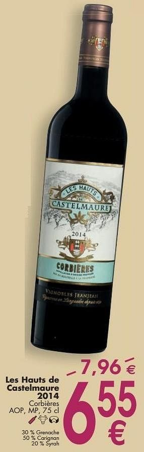 Promoties Les hauts de castelmaure 2014 corbières - Rode wijnen - Geldig van 03/10/2016 tot 31/10/2016 bij Cora