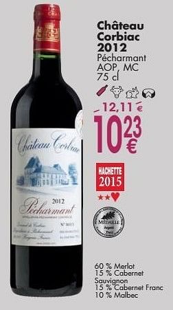 Promotions Château corbiac 2012 pécharmant - Vins rouges - Valide de 03/10/2016 à 31/10/2016 chez Cora