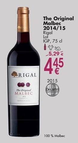 Promoties The original malbec 2014-15 rigal lot - Rode wijnen - Geldig van 03/10/2016 tot 31/10/2016 bij Cora