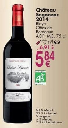 Promotions Château segonzac 2014 blaye côtes de bordeaux - Vins rouges - Valide de 03/10/2016 à 31/10/2016 chez Cora