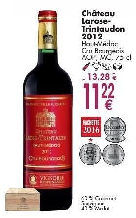 Promoties Château larose- trintaudon 2012 haut-médoc cru bourgeois - Rode wijnen - Geldig van 03/10/2016 tot 31/10/2016 bij Cora