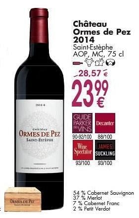 Promoties Château ormes de pez 2014 saint-estèphe - Rode wijnen - Geldig van 03/10/2016 tot 31/10/2016 bij Cora