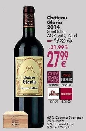 Promotions Château gloria 2014 saint-julien - Vins rouges - Valide de 03/10/2016 à 31/10/2016 chez Cora