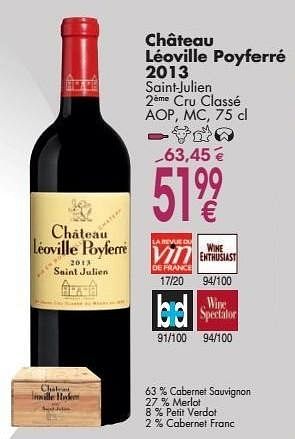 Promotions Château léoville poyferré 2013 saint-julien cru classé - Vins rouges - Valide de 03/10/2016 à 31/10/2016 chez Cora