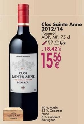 Promoties Clos sainte anne 2012-14 pomerol - Rode wijnen - Geldig van 03/10/2016 tot 31/10/2016 bij Cora