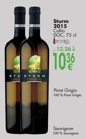 Promoties Sturm 2015 collio - Witte wijnen - Geldig van 03/10/2016 tot 31/10/2016 bij Cora