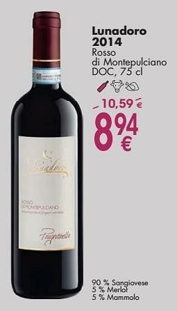 Promoties Lunadoro 2014 rosso di montepulciano - Rode wijnen - Geldig van 03/10/2016 tot 31/10/2016 bij Cora