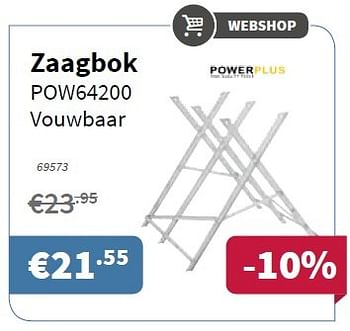 Promoties Powerplus zaagbok pow64200 - Powerplus - Geldig van 06/10/2016 tot 19/10/2016 bij Cevo Market