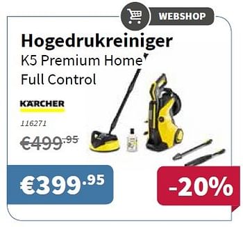 Promoties Kärcher hogedrukreiniger k5 premium home full control - Kärcher - Geldig van 06/10/2016 tot 19/10/2016 bij Cevo Market
