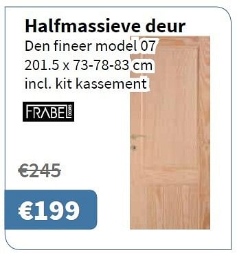Promoties Halfmassieve deur - Frabel Doors - Geldig van 06/10/2016 tot 19/10/2016 bij Cevo Market