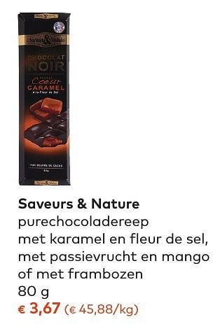 Promoties Saveurs + nature purechocoladereep - Saveurs & Nature - Geldig van 05/10/2016 tot 01/11/2016 bij Bioplanet