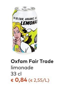 Promotions Oxfam fair trade limonade - Oxfam Fairtrade - Valide de 05/10/2016 à 01/11/2016 chez Bioplanet