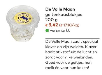 Promotions De volle maan geitenkaasblokjes - De Volle Maan - Valide de 05/10/2016 à 01/11/2016 chez Bioplanet