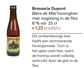 Promoties Brasserie dupont bière de miel honingbier - Brasserie Dupont - Geldig van 05/10/2016 tot 01/11/2016 bij Bioplanet