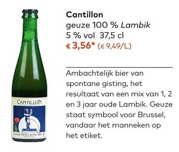 Promotions Cantillon geuze 100 % lambik - Cantillon - Valide de 05/10/2016 à 01/11/2016 chez Bioplanet