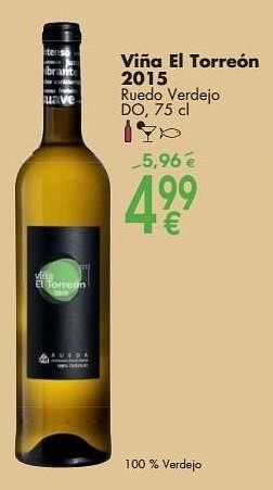Promotions Viña el torreón 2015 rueda verdejo - Vins blancs - Valide de 03/10/2016 à 31/10/2016 chez Cora