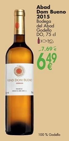 Promoties Abad dom bueno 2015 bodega del abad godello - Witte wijnen - Geldig van 03/10/2016 tot 31/10/2016 bij Cora