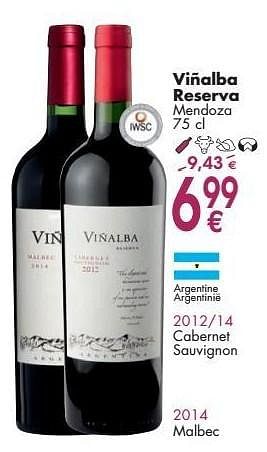 Promotions Viñalba reserva mendoza - Vins rouges - Valide de 03/10/2016 à 31/10/2016 chez Cora