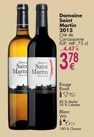 Promotions Domaine saint martin 2015 cité de carcassonne - Vins rouges - Valide de 03/10/2016 à 31/10/2016 chez Cora
