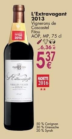 Promoties L`extravagant 2013 vignerons de cascastel fitou - Rode wijnen - Geldig van 03/10/2016 tot 31/10/2016 bij Cora