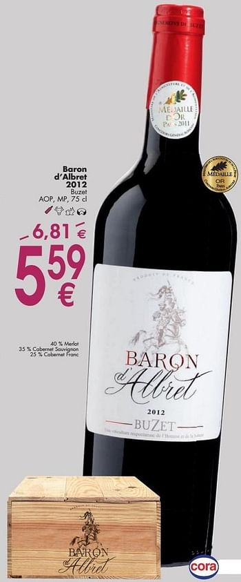 Promotions Baron d`albret 2012 buzet - Vins rouges - Valide de 03/10/2016 à 31/10/2016 chez Cora