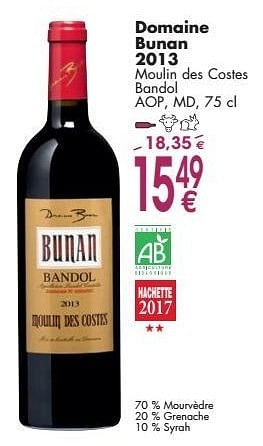Promoties Domaine bunan 2013 moulin des costes bandol - Rode wijnen - Geldig van 03/10/2016 tot 31/10/2016 bij Cora