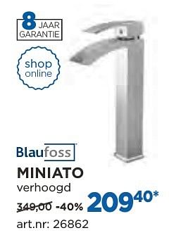 Promoties Miniato wastafelkranen - Blaufoss - Geldig van 04/10/2016 tot 29/10/2016 bij X2O